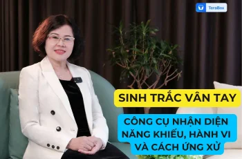 VIDEO 03: SINH TRẮC VÂN TAY - CÔNG CỤ NHẬN DIỆN NĂNG KHIẾU, HÀNH VI VÀ CÁCH ỨNG XỬ