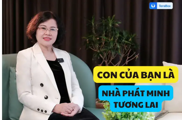 VIDEO 24: CON CỦA BẠN LÀ NHÀ PHÁT MINH TƯƠNG LAI