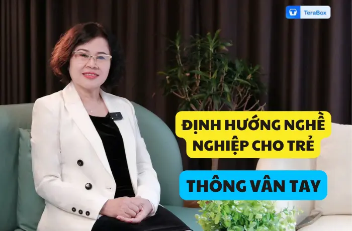 VIDEO 13: ĐỊNH HƯỚNG NGHỀ NGHIỆP CHO TRẺ THÔNG QUA VÂN TAY