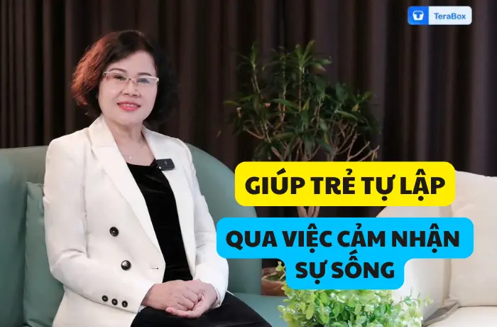 VIDEO 89: GIÚP TRẺ TỰ LẬP QUA VIỆC CẢM NHẬN SỰ SỐNG