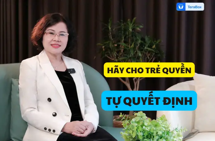 VIDEO 43: HÃY CHO TRẺ QUYỀN TỰ QUYẾT ĐỊNH