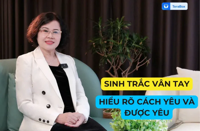 VIDEO 4: SINH TRẮC VÂN TAY - HIỂU RÕ CÁCH YÊU VÀ ĐƯỢC YÊU