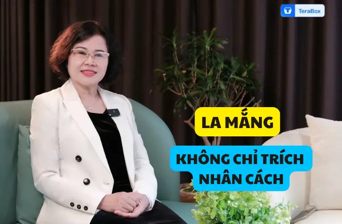 VIDEO 51: LA MẮNG KHÔNG CHỈ TRÍCH NHÂN CÁCH