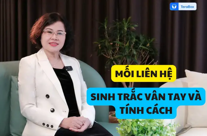 VIDEO 56: MỐI LIÊN HỆ GIỮA SINH TRẮC VÂN TAY VÀ TÍNH CÁCH
